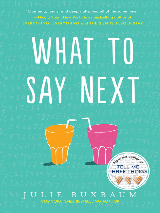 Title details for What to Say Next by Julie Buxbaum - Wait list